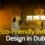 How Sustainable Interior Design in Dubai Helps Create Cost Efficient and Healthier Spaces12